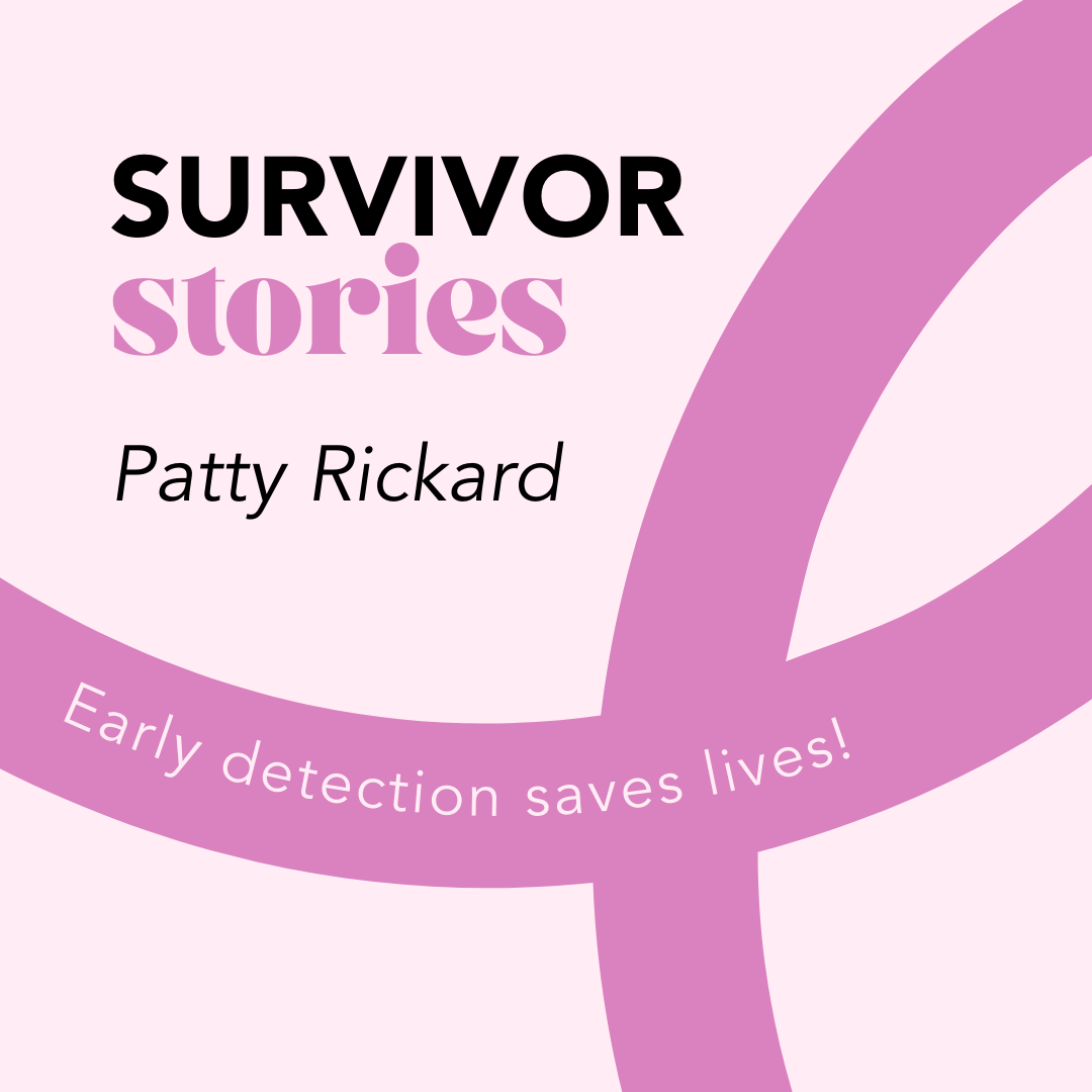 Survivor Stories: Patty Rickard